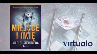 Maciej Siembieda quotMiejsce i imięquot audiobook Czyta Marcin Perchuć [upl. by Tehcac587]