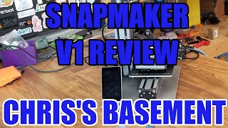 Snapmaker V1  3 in 1 3D Printer  Review  Chriss Basement [upl. by Adnahsed971]