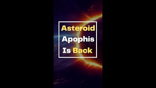 Asteroid Apophis is Definitely Coming  Heres What You Need to Know [upl. by Reagan164]