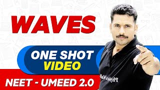 WAVES in 1 Shot  All Concepts Tricks amp PYQs  NEET Crash Course  UMEED 20 [upl. by Soirtemed]