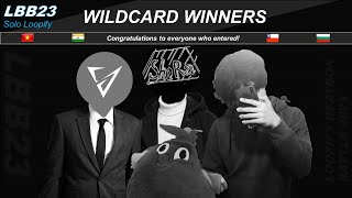 Wildcard Winners  LBB23 Loopify Beatbox Battle 2023 Category Solo Loopify  TOP 4 Winners [upl. by Baniaz317]