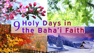 9️⃣ Holy Days in the Bahai Faith [upl. by Ahsinan]