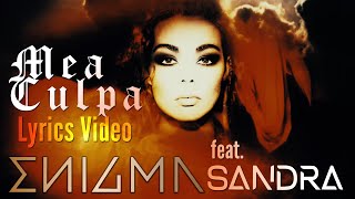 ENIGMA Mea Culpa Feat SANDRA Lyrics Video [upl. by Tymothy]