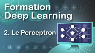 LE PERCEPTRON  DEEP LEARNING 02 [upl. by Gayle]