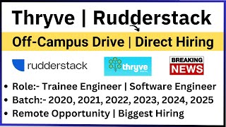 Thryve OffCampus Drive 20222020  Rudderstack Hiring 2022 2023 2024 2025 BATCH  Direct Hiring [upl. by Airetas]