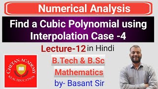 Find a Cubic Polynomial using Interpolation with equal intervals Case 4  Numerical Analysis [upl. by Bachman]