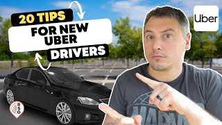 20 TIPS New Uber Drivers Need To Know [upl. by Needan]