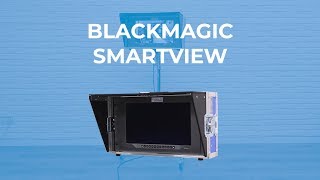 Monitor Blackmagic SmartView 17″ 4K [upl. by Abate17]