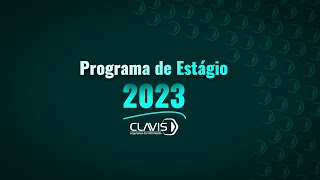 Webinar Clavis  Programa de Estágio 2023 [upl. by Berkin]