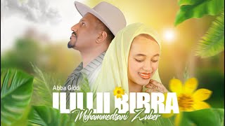 Ilillii Birra  Mohammedsani Zuber Abba Giddi  New Oromo Ethiopia Music Video 2024 [upl. by Harriett]