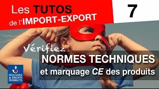 Tuto 7  vérifiez les normes techniques et le marquage CE des produits [upl. by Malanie]