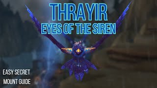 Thrayir Eyes of the Siren Easy Secret Mount Guide  Stormcrow Mount  Siren Isle WoW TWW 1107 [upl. by Magree39]