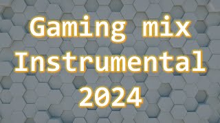 4K Gaming Music Mix 2024  Instrumental  No Copyright Sounds amp Video [upl. by Marj]