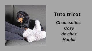 tuto tricot  chaussettes cocooning [upl. by Ruyle933]