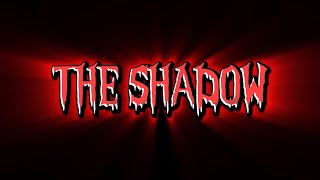 The Shadow  Trailer oficial Nerdola Produções [upl. by Leelaj]