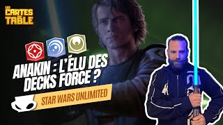 STAR WARS UNLIMITED  ANALYSE ANAKIN VIGILANCE  La Force est avec lui [upl. by Eldridge]