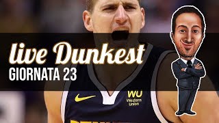 LIVE DUNKEST  G23 Jokic in gran forma in senso figurato [upl. by Stav]