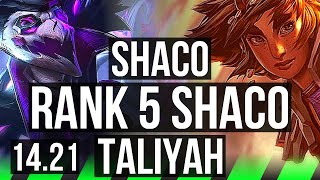 SHACO vs TALIYAH JGL  Rank 5 Shaco 0213  KR Grandmaster  1421 [upl. by Anora187]