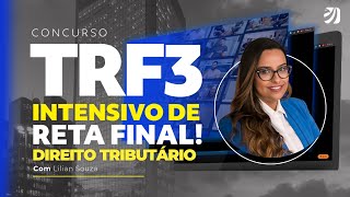 CONCURSO TRF 3 NOÇÕES DE DIREITO TRIBUTÁRIO Lilian Souza [upl. by Otrebogad]