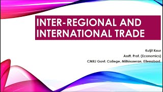 InterRegional and International Trade [upl. by Sewel96]