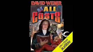 At All Costs Honor Harrington Book 11 David Weber  Part 3 [upl. by Lucilia]