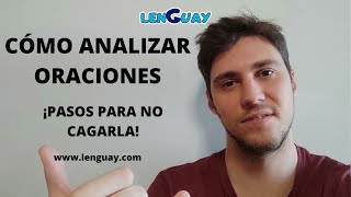 Cómo analizar oraciones sintaxis Selectividad lengua EVAU PEVAU [upl. by Emera]