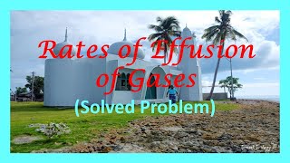 Rates of Effusion Solved Problem [upl. by Aryt]