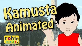 Kamusta Kamusta  Awiting Pambata  robie317 [upl. by Annahael498]