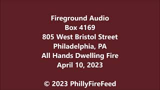 41023 805 W Bristol St Philadelphia PA All Hands Dwelling Fire [upl. by Laira705]