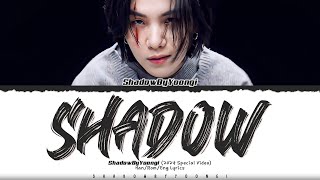 BTS SUGA Interlude  Shadow Full Version Lyrics  Extended MV  ShadowByYoongi 2024 SPECIAL VIDEO [upl. by Soiritos]