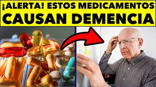 ¡CUIDADO Estos 8 Medicamentos COMUNES Causan DEMENCIA Severa [upl. by Naves64]