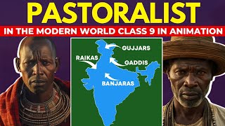 Pastoralists In The Modern World Class 9 Full Chapter In Animation I Class 9 History Chapter 5 ICBSE [upl. by Agem942]