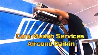 Cara Mudah Services Air Cond Daikin [upl. by Lucita]