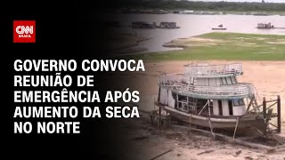 Governo convoca reunião de emergência após aumento da seca no Norte  CNN 360º [upl. by Yartnod118]