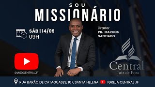 Pastor Marcos Santiago  ´´Sou Missionário  Sábado  14092024 [upl. by Ahsilak]