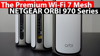 NETGEAR ORBI 970 Series Full Review  WiFi 7  Speed Tests Range Tests Orbi App and Much More [upl. by Aramac]