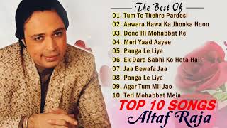 Altaf Raja All Time Hits Songs  Best Of Altaf Raja 2021  Altaf Raja Romantic Hindi Songs [upl. by Olympium]