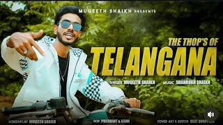 The Thop’s of Telangana  Official Full video song 2024 Muqeeth shaik  hyderabadi rap songs [upl. by Epifano]