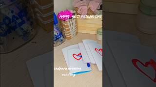 HAPPY BEST FRIEND DAY  SUBSCRIBE  SUPPORT  ART  CRAFT  SADPARA DRAWING ACADEMY  TRENDING [upl. by Trebliw240]