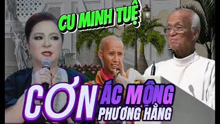 THÍCH MINH TUỆ BỊ BÀ PHƯƠNG HẰNG CHỬI MẮNG THẬM TỆ  BÀI GIẢNG MỚI NHẤT CỦA CHA HỒNG [upl. by Halda]