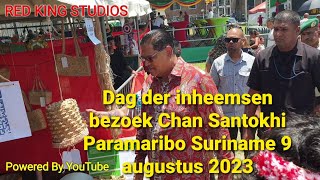 Dag der inheemsen bezoek Chan Santokhi  Paramaribo Suriname 9 augustus 2023 [upl. by Ivanna]