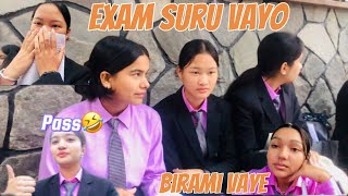 1st term exam suru vayo🫡birami vayerw halat kharabyestherrr [upl. by Virgilia]