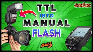 Convert TTL into Manual FLASH  What is TCM in Godox Flash [upl. by Isborne]