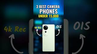 3 Best Camera Phone Under 15000 techype bestcameraphone smartphone [upl. by Seel183]