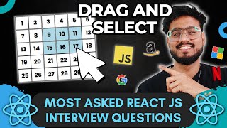 React JS Interview Questions  Selectable Grid   Frontend Machine Coding Interview Experience [upl. by Annatnas34]