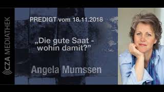 Angela Mumssen Die gute Saat  wohin damit [upl. by Hsital]