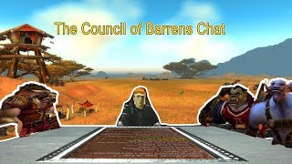 The Council of Barrens Chat [upl. by Waki29]