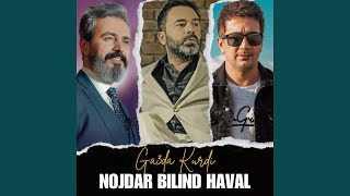 Ga3da Kurdi Nojdar Bilind Haval [upl. by Solnit]