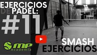 Ejercicio de padel Smash de potencia [upl. by Itsuj]