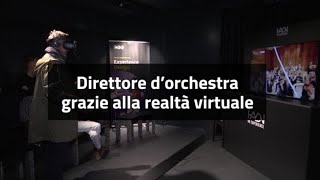 Tutti direttori dorchestra grazie alla realta virtuale [upl. by Ahtiekal291]